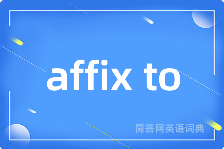 affix to