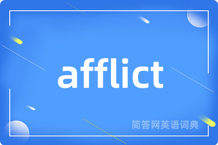 afflict