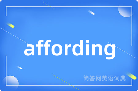 affording