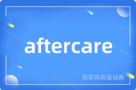 aftercare
