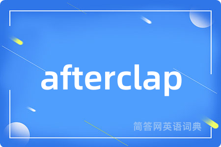 afterclap