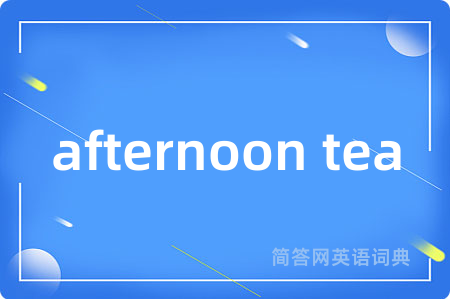 afternoon tea