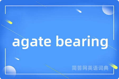 agate bearing