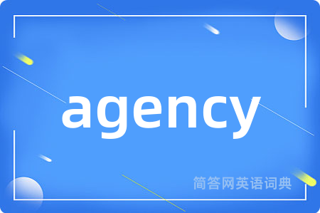agency
