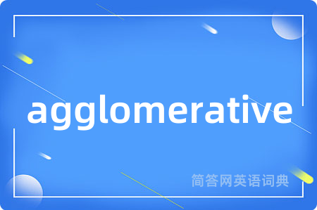 agglomerative