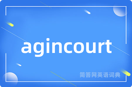 agincourt