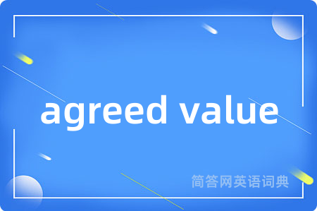 agreed value