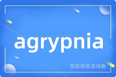 agrypnia