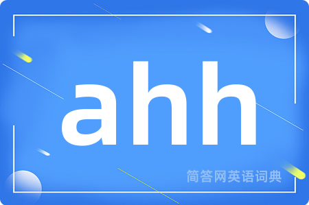 ahh