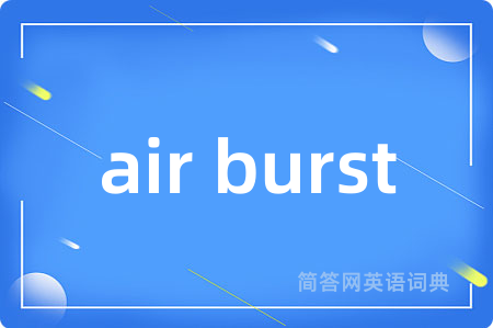 air burst
