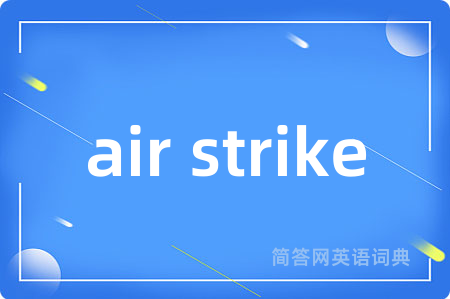 air strike