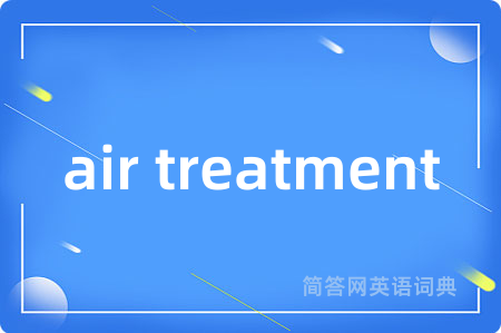 air treatment