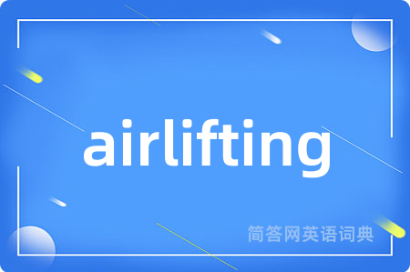 airlifting