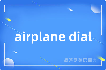 airplane dial