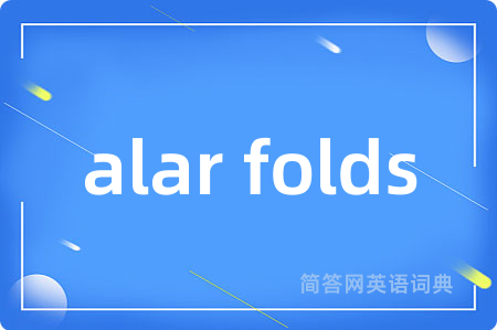 alar folds