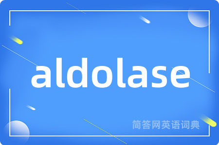 aldolase