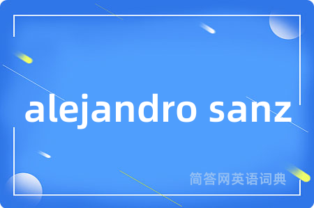 alejandro sanz