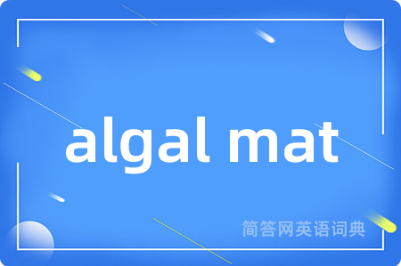 algal mat