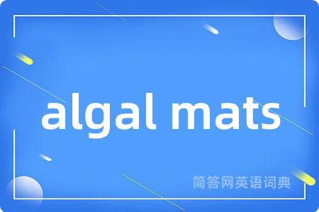algal mats