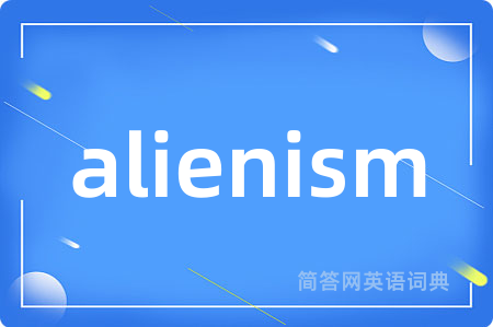 alienism