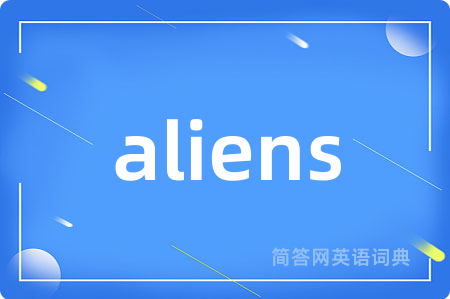 aliens