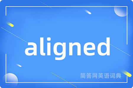 aligned