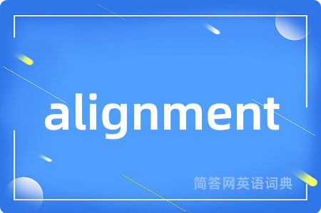 alignment