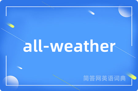 all-weather