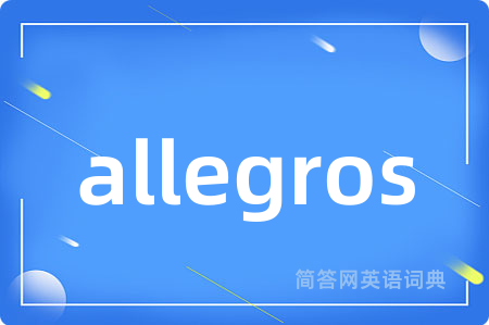 allegros