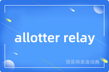 allotter relay