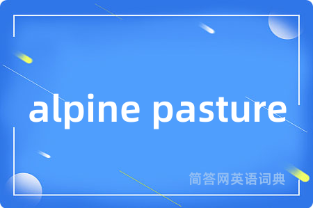 alpine pasture