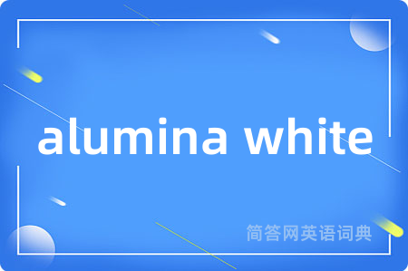 alumina white