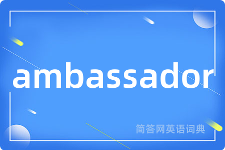 ambassador