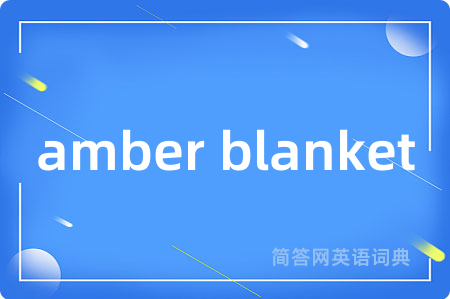 amber blanket