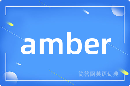 amber