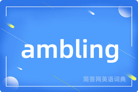 ambling