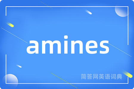 amines