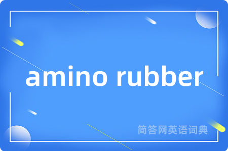 amino rubber