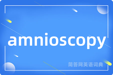 amnioscopy