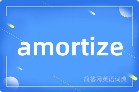 amortize