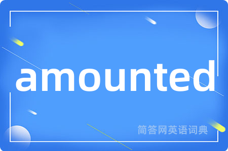 amounted