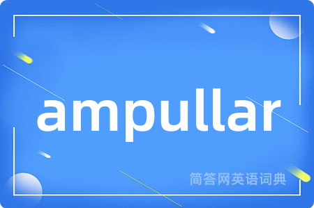 ampullar