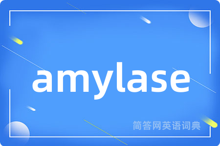 amylase