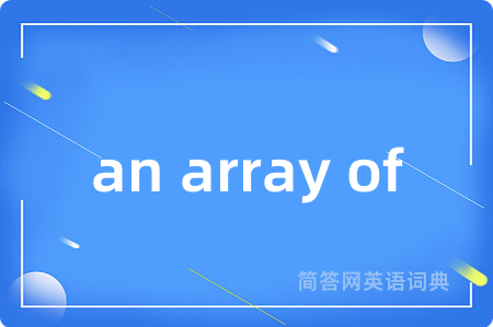 an array of