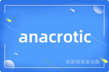 anacrotic