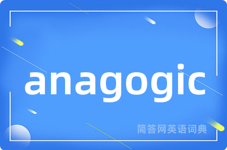 anagogic