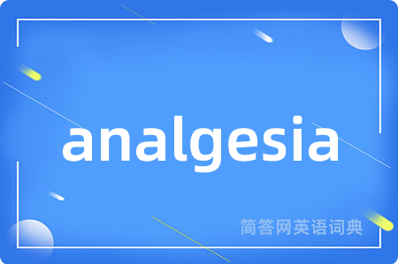 analgesia