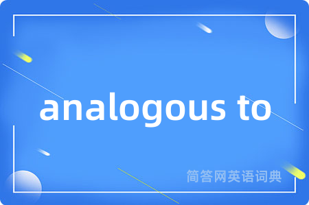 analogous to