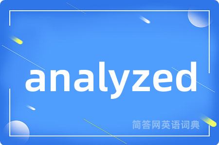 analyzed
