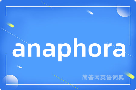 anaphora